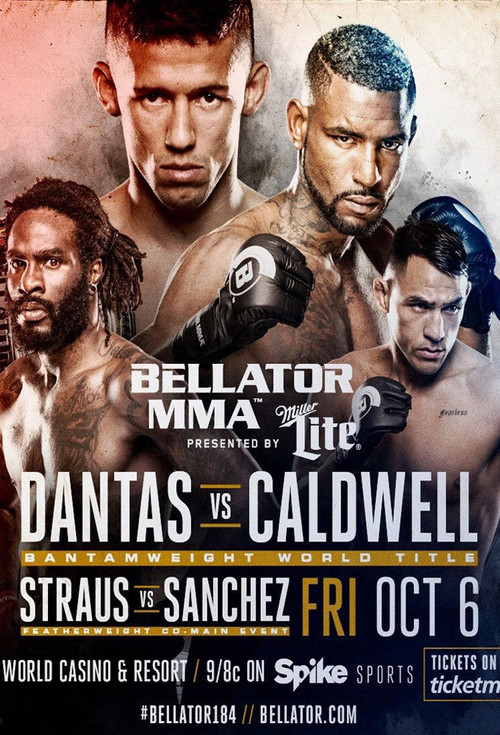 Bellator 184: Dantas vs. Caldwell (2017) poster