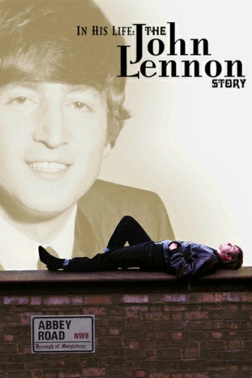 In His Life: The John Lennon Story (2000) poster