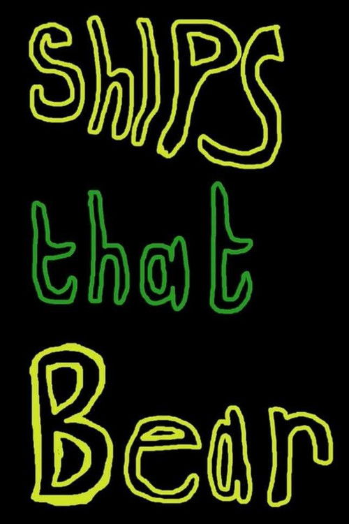 Ships That Bear (2023) poster