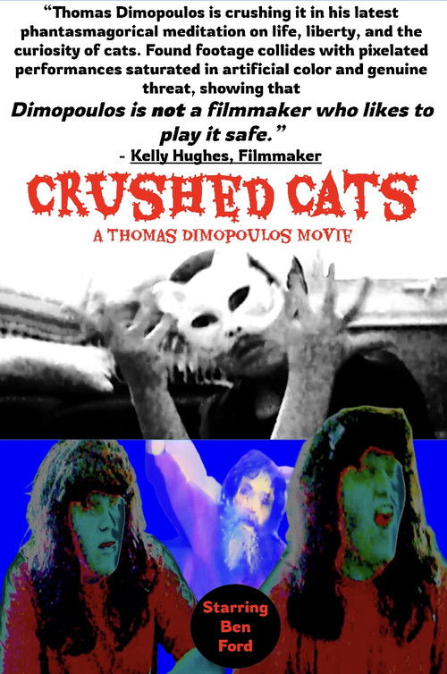 Crushed Cats (2025) poster