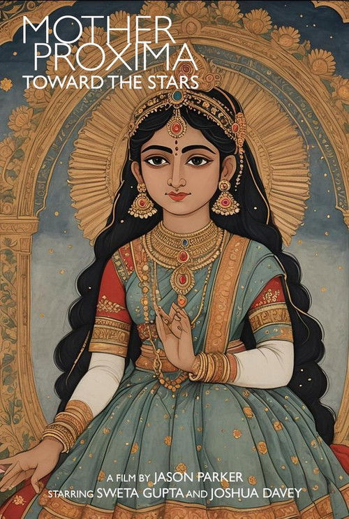 Mother Proxima: Toward the Stars (2025) poster