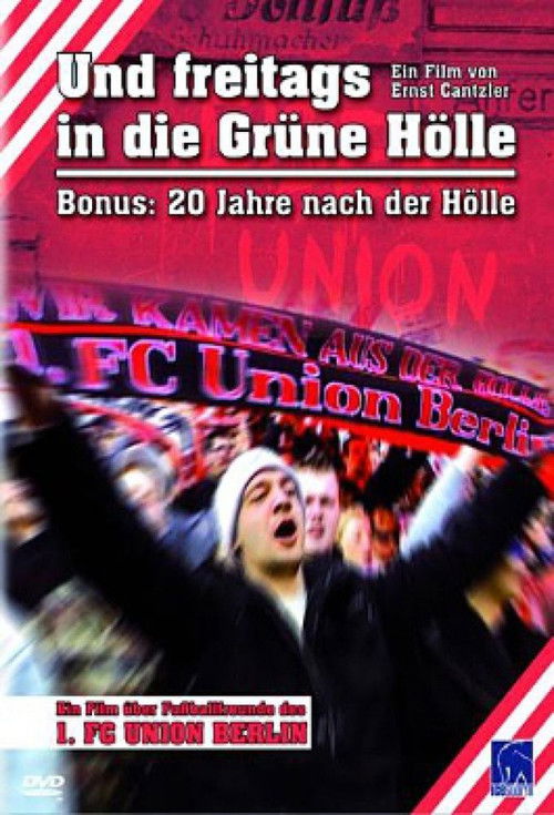 Und freitags in die "Grüne Hölle" (1990) poster
