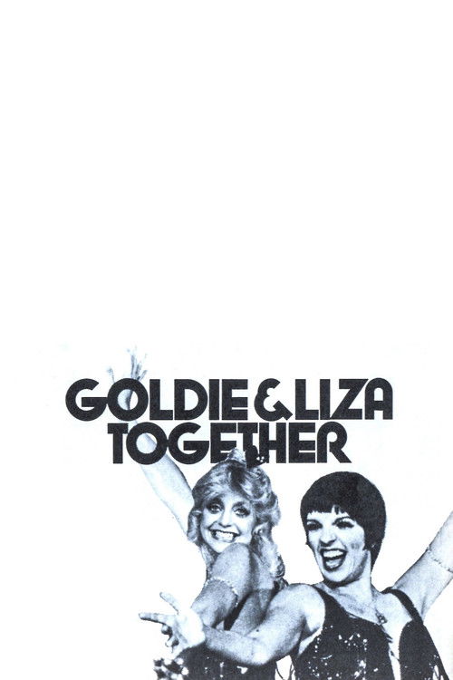 Goldie and Liza Together (1980) poster