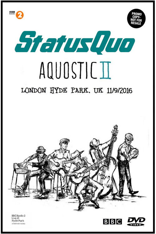 Status Quo - Radio 2 Live in Hyde Park 2016 (2016) poster