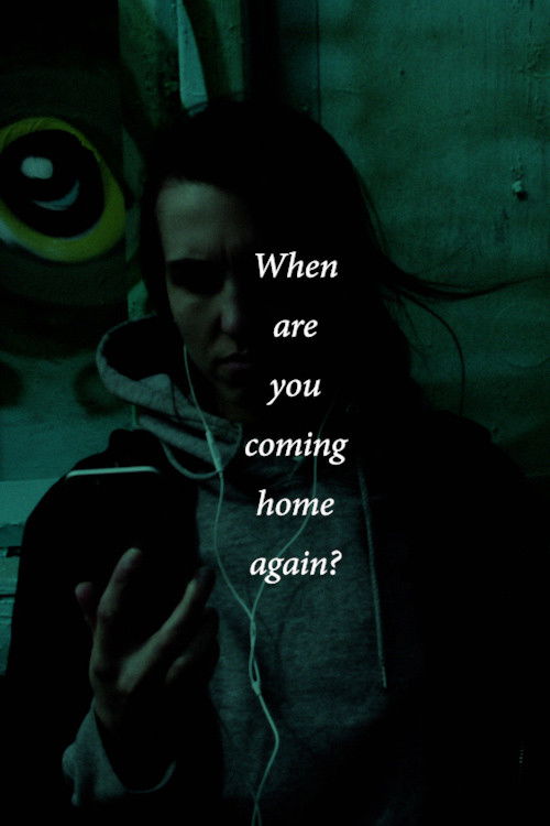 When are you coming home again? (2022) poster