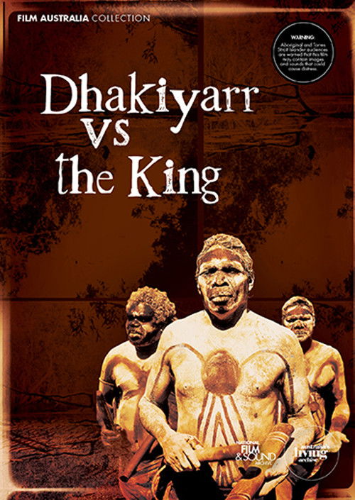 Dhakiyarr vs. the King (2004) poster