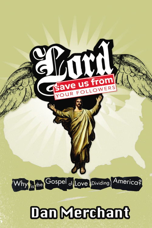 Lord, Save Us from Your Followers (2008) poster