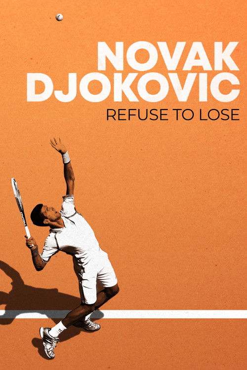 Novak Djokovic: Refuse to Lose (2022) poster