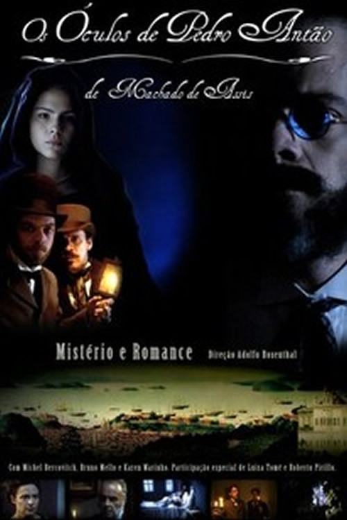 Os Óculos de Pedro Antão (2008) poster