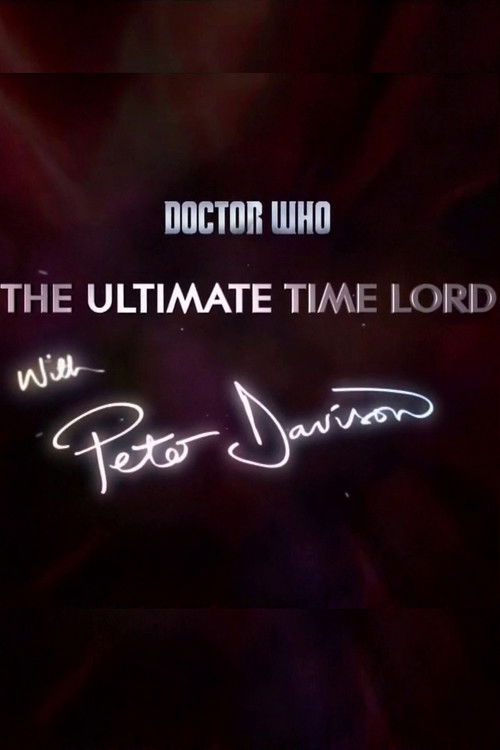 Doctor Who: The Ultimate Time Lord with Peter Davison (2014) poster