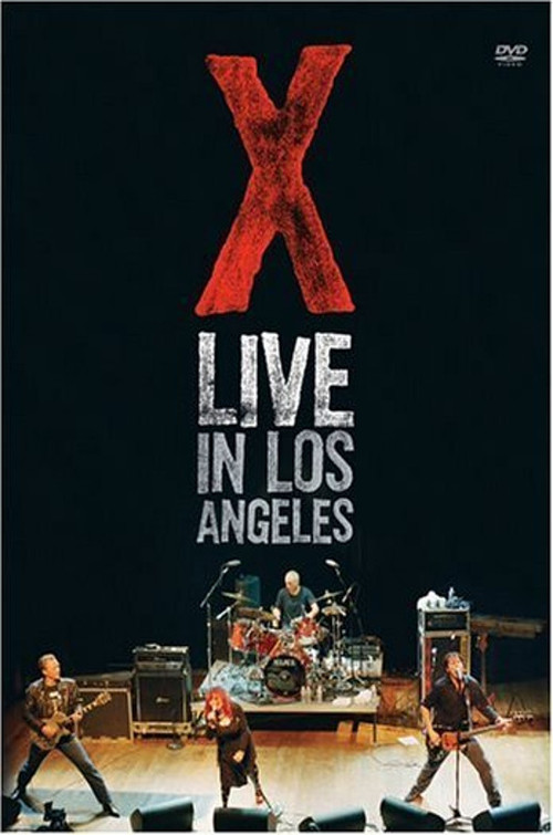 X: Live in Los Angeles (2005) poster