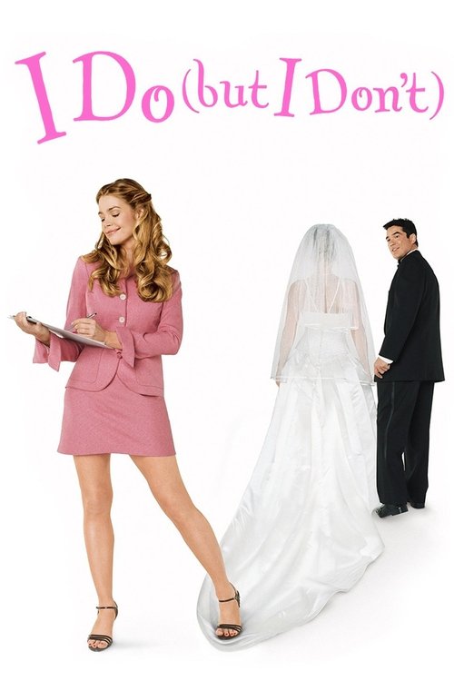 I Do (but I Don't) (2004) poster
