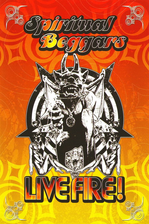 Spiritual Beggars: Live Fire! (2005) poster