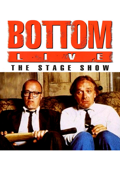 Bottom Live: The Stage Show (1993) poster