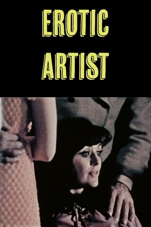 The Erotic Artist (1971) poster