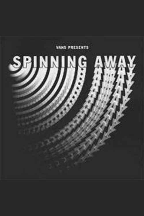 Spinning Away (2018) poster