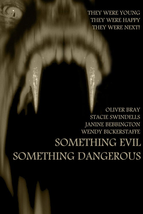 Something Evil, Something Dangerous (2009) poster