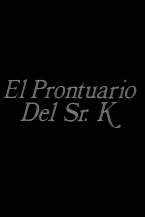 El prontuario del señor K (1987) poster