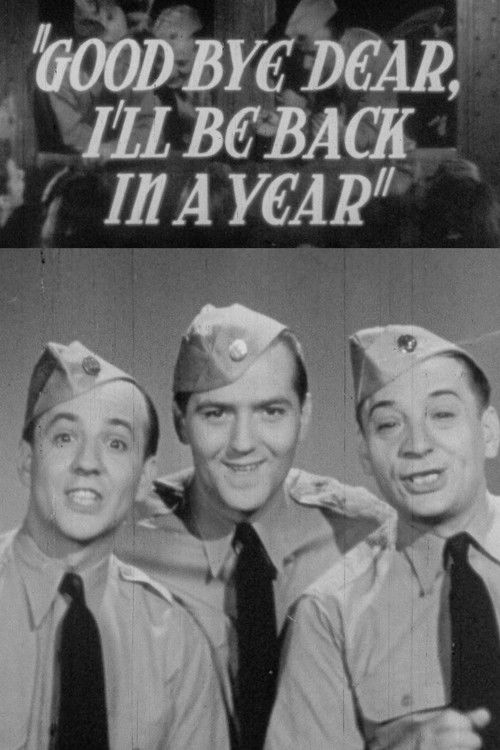 Goodbye Dear, I'll Be Back in a Year (1941) poster