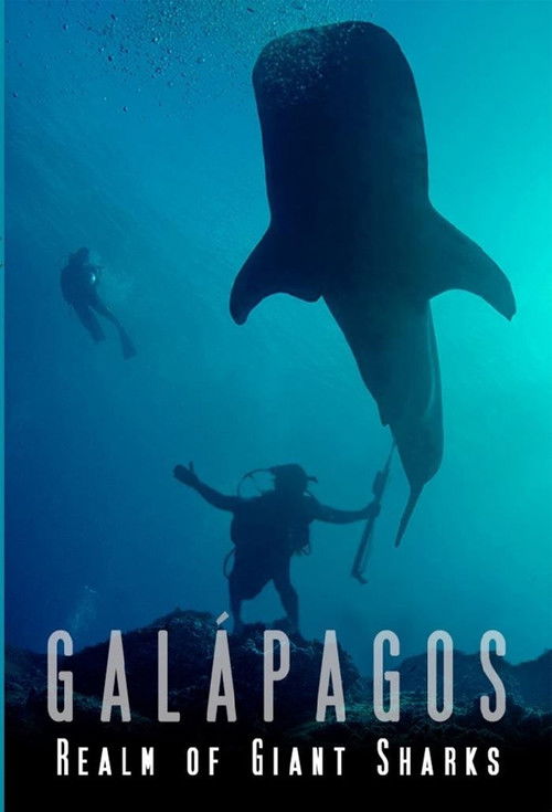 Galapagos Realm Of Giant Sharks (2012) poster