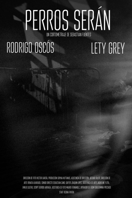 Perros Serán (2025) poster