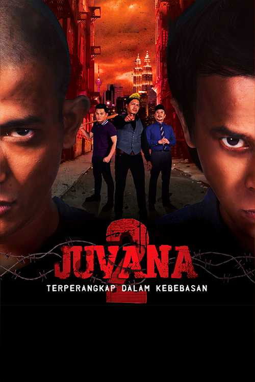 Juvana 2: Terperangkap Dalam Kebebasan (2015) poster
