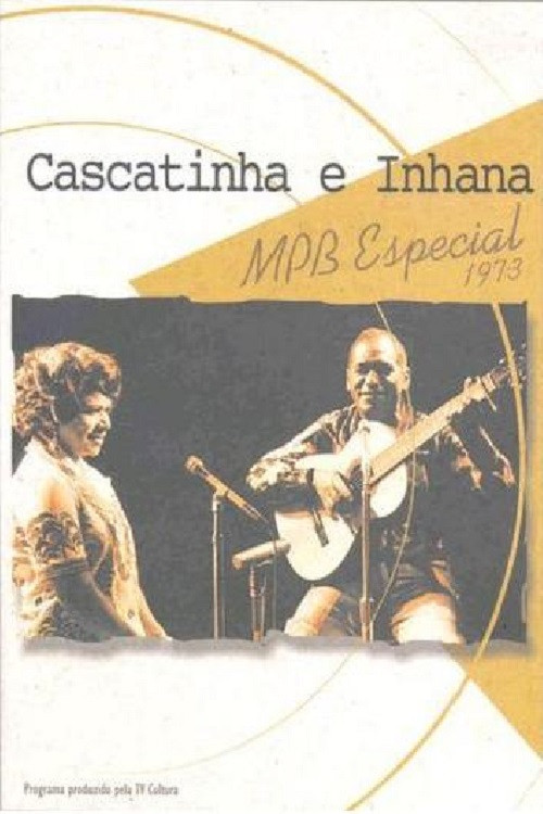 Cascatinha e Inhana: MPB Especial (1973) poster