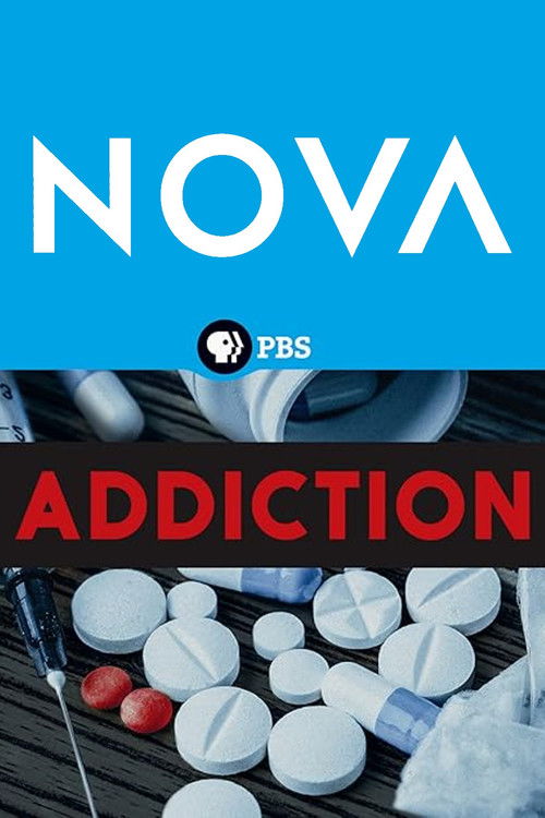 NOVA: Addiction poster