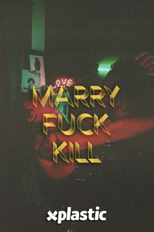 Marry, Fuck, Kill (2022) poster