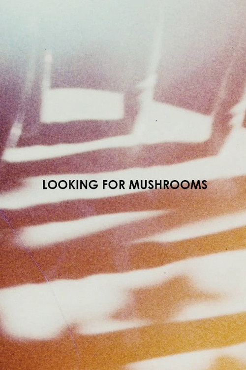Looking for Mushrooms (1996) poster