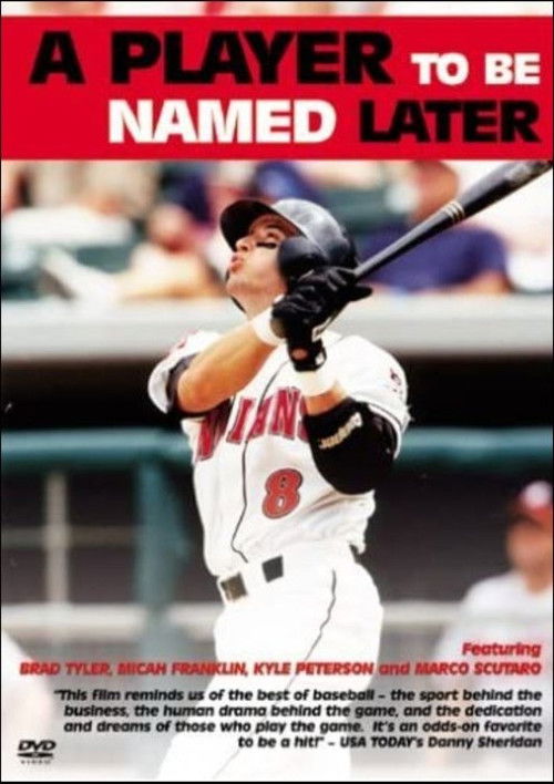 A Player to Be Named Later (2005) poster