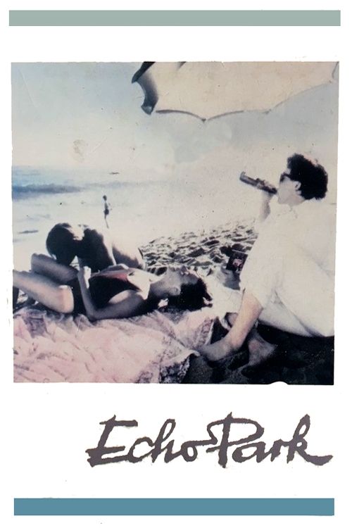 Echo Park (1985) poster