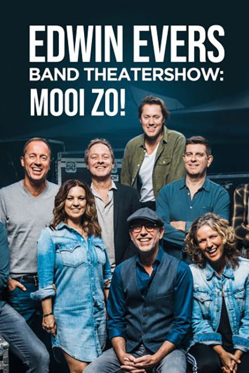 Edwin Evers Band Theatershow "Mooi Zo!" (2019) poster