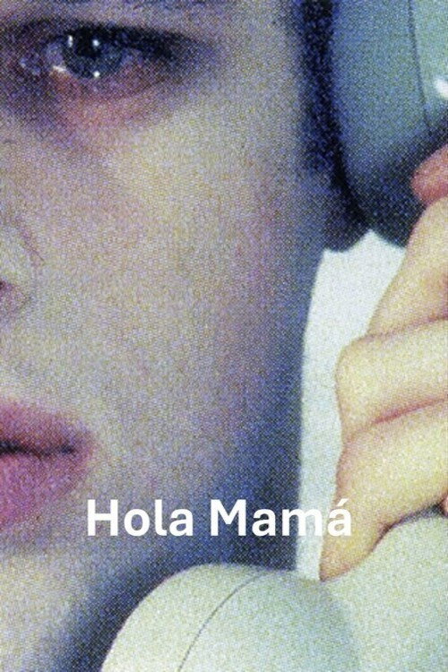 Hola, mamá (1997) poster