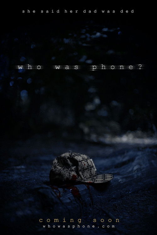 Who Was Phone? (2019) poster