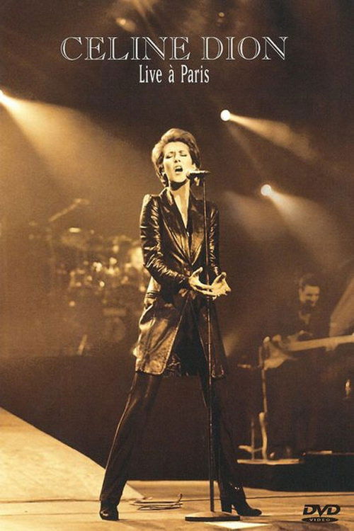 Céline Dion : Live à Paris (1996) poster
