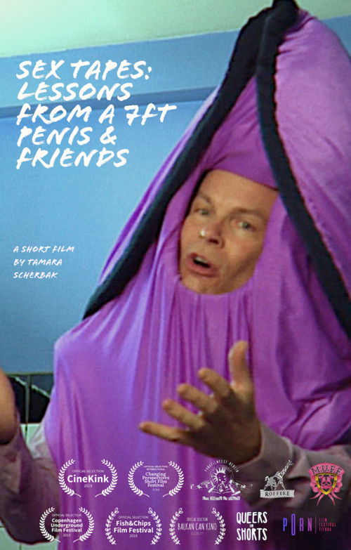 Sex Tapes: Lessons from a 7ft Penis & Friends (2016) poster