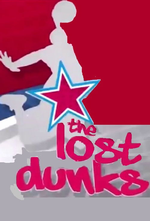 NBA The Lost Dunks (2016) poster