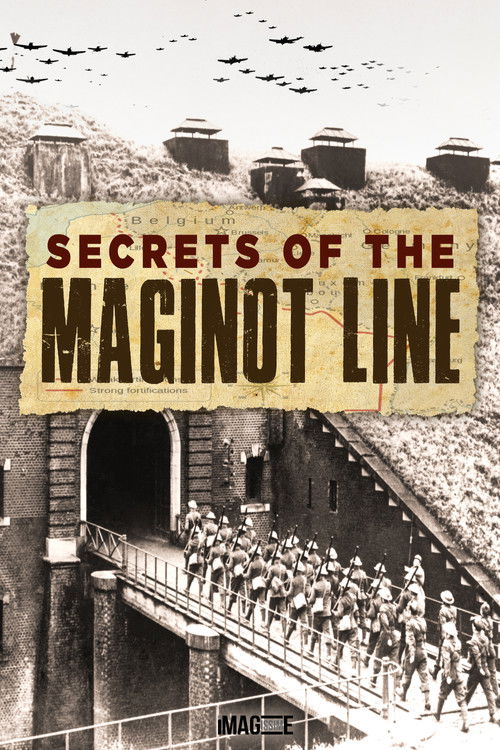 Secrets of the Maginot Line (2017) poster
