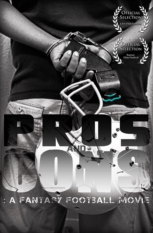 Pros and Cons: A Fantasy Football Movie (2013) poster