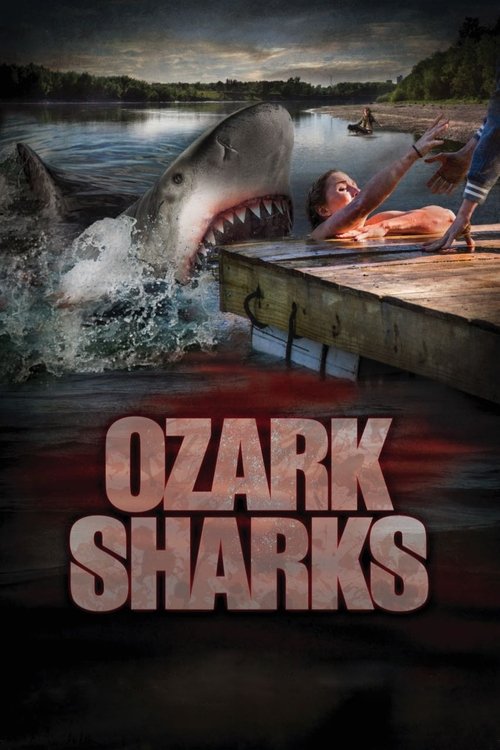 Ozark Sharks (2016) poster