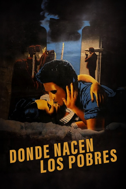 Donde nacen los pobres (1950) poster