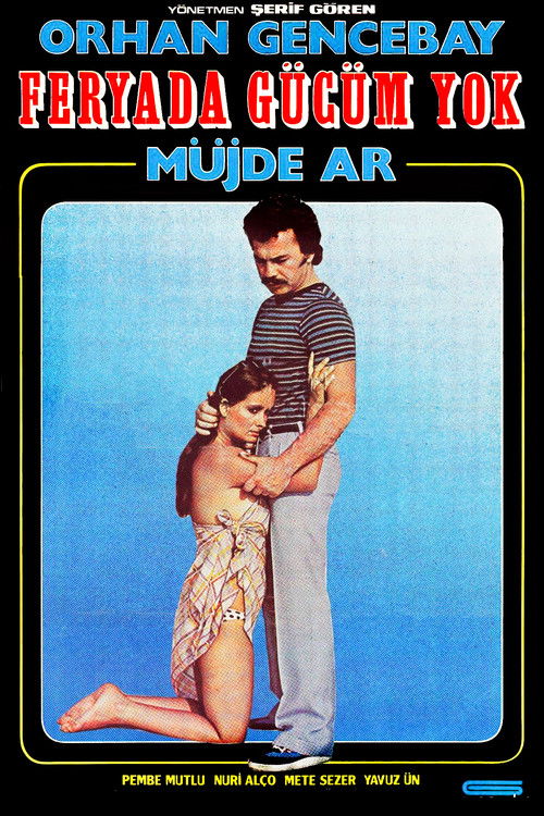Feryada Gücüm Yok (1981) poster