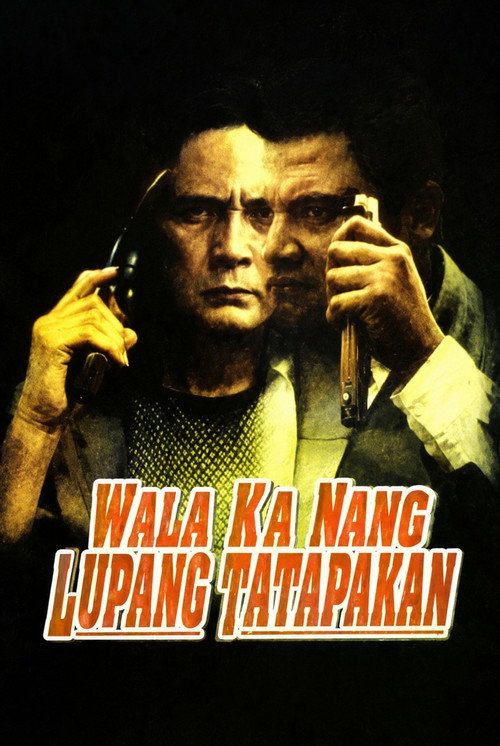 Wala Ka Nang Lupang Tatapakan (1999) poster
