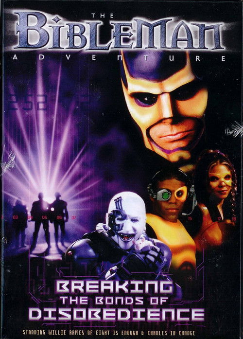 Bibleman: Breaking The Bonds of Disobedience (2001) poster