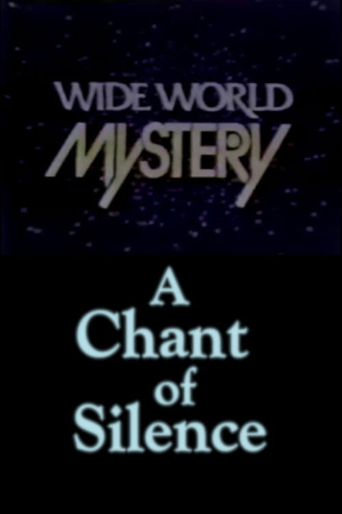 A Chant of Silence (1973) poster