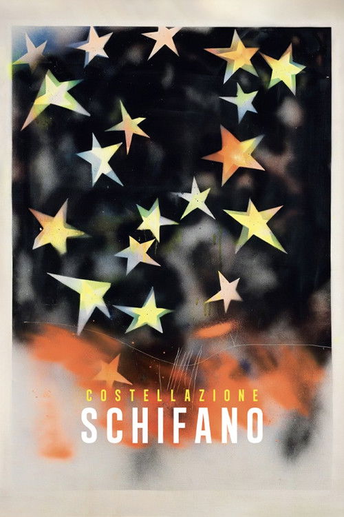 Costellazione Schifano (2024) poster
