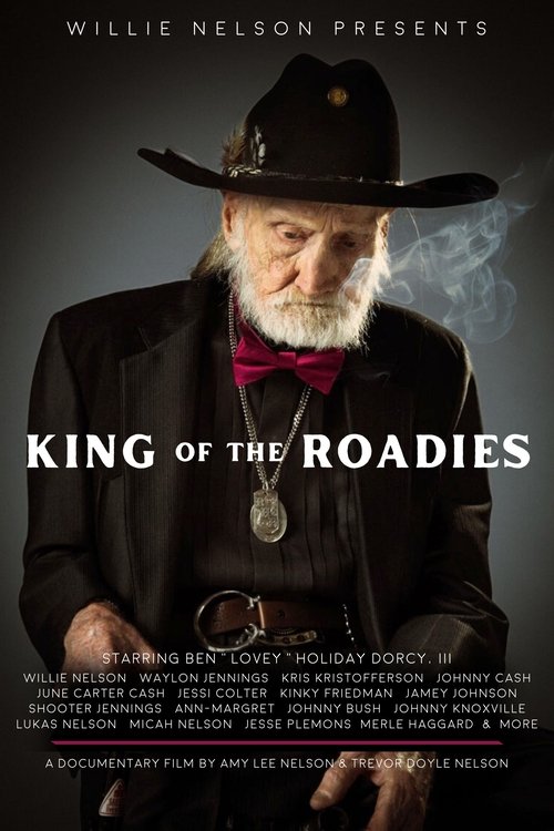 Willie Nelson Presents: King of the Roadies (2025) poster