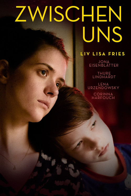 Zwischen uns (2022) poster