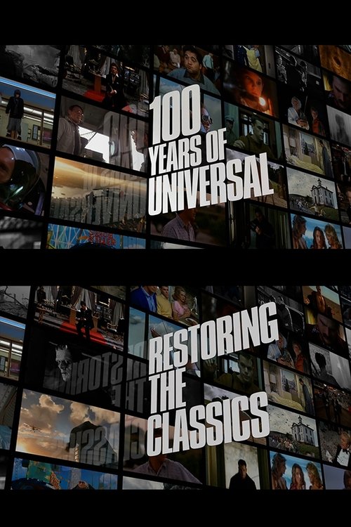 100 Years of Universal: Restoring the Classics (2012) poster